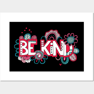 Be Kind Posters and Art